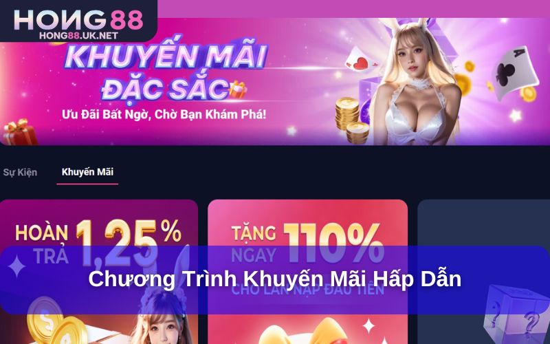 Khuyến mãi và ưu đãi Hong88